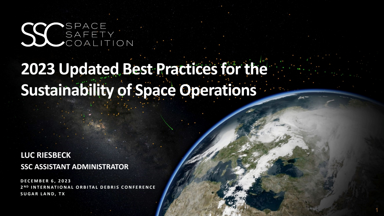2023 Updated Space Safety Coalition Best Practices for the Sustainability of Space Operations - Presentation