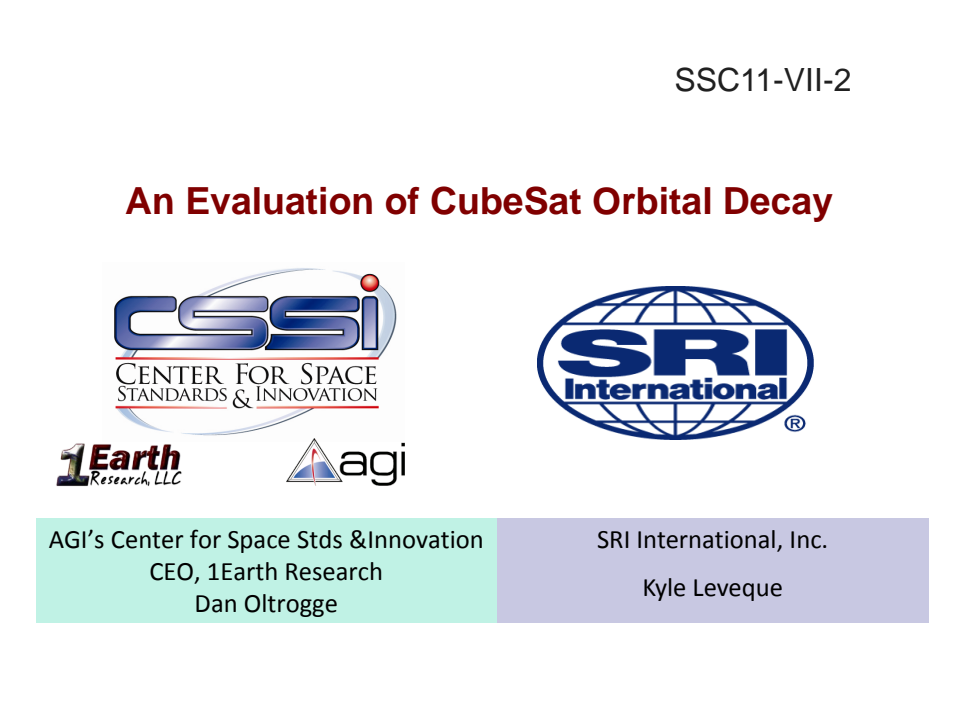An Evaluation of CubeSat Orbital Decay - Presentation