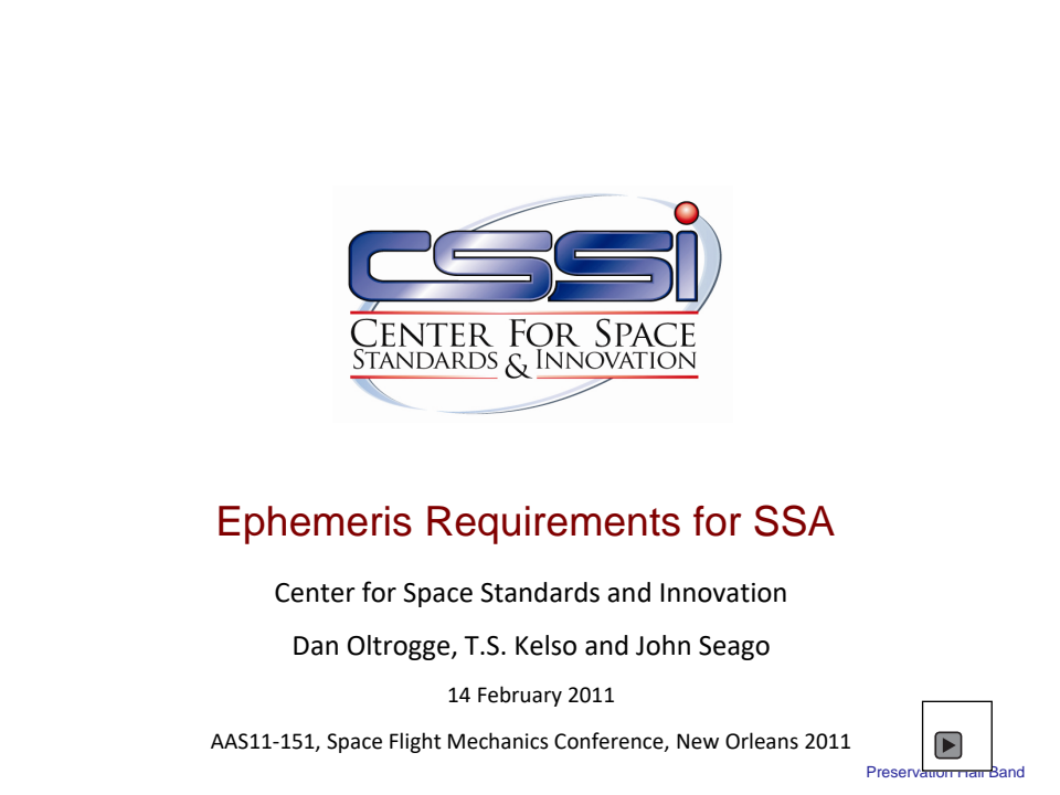 Ephemeris Requirements for Space Situational Awareness - Presentation
