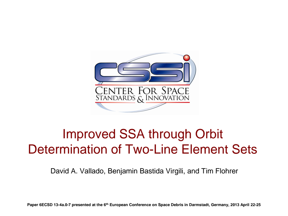 Improved SSA through orbit determination of Two Line Element Sets - Presentation
