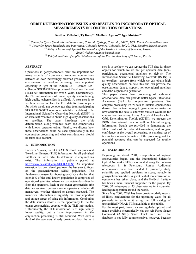 ORBIT DETERMINATION ISSUES AND RESULTS TO INCORPORATE OPTICAL MEASUREMENTS IN CONJUNCTION OPERATIONS - Paper