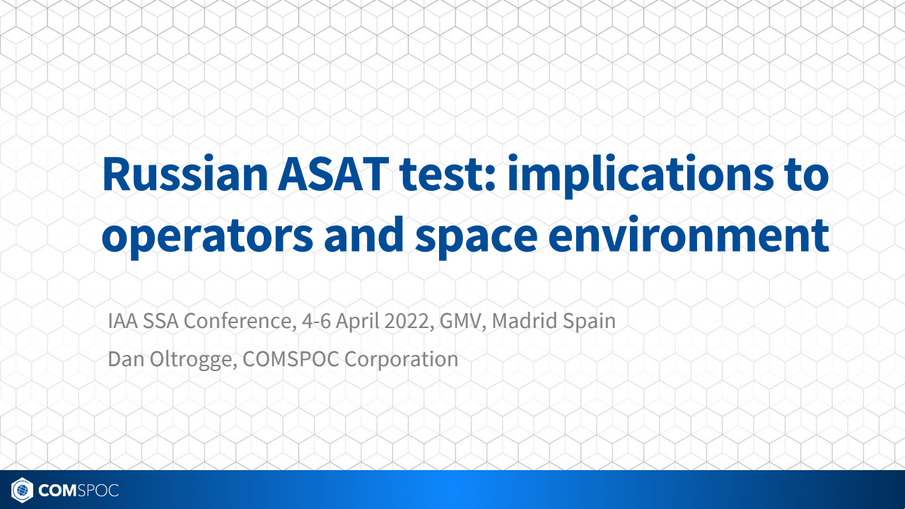 Russian ASAT Debris Cloud Evolution and Risk - Presentation