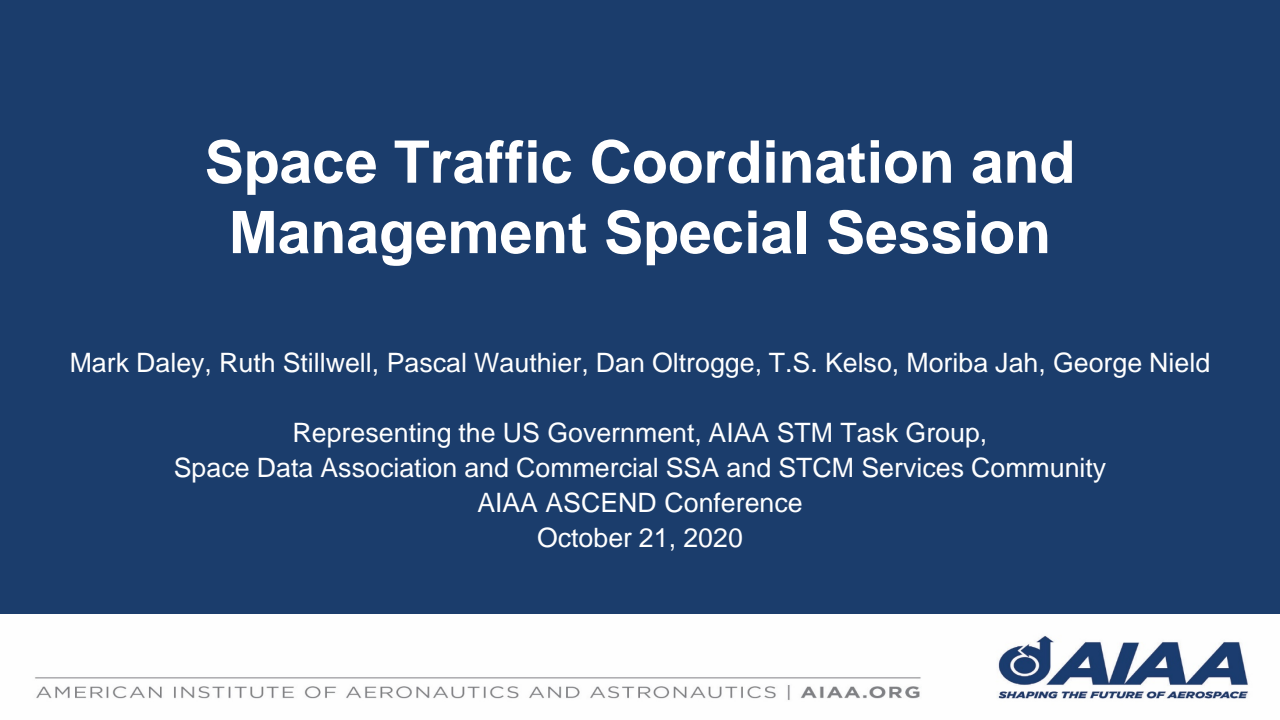 Space Traffic Coordination and Management Special Session - Presentation