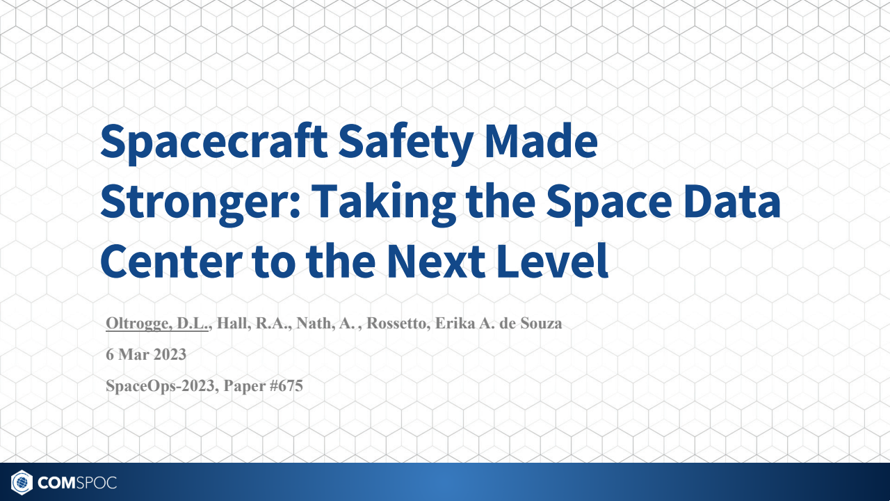 Spacecraft Safety Made Stronger: Taking the Space Data Center to the Next Level - Presentation