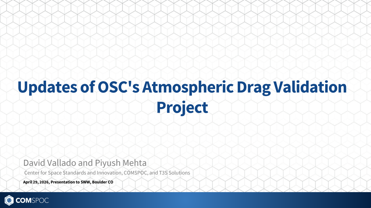 Updates of OSC's Atmospheric Drag Validation Project - Presentation